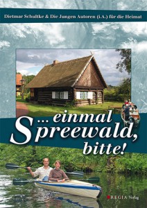 einmal Spreewald bitte